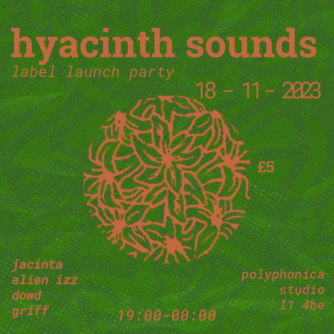 Hyacinth Sounds Label Launch Party - Página frontal