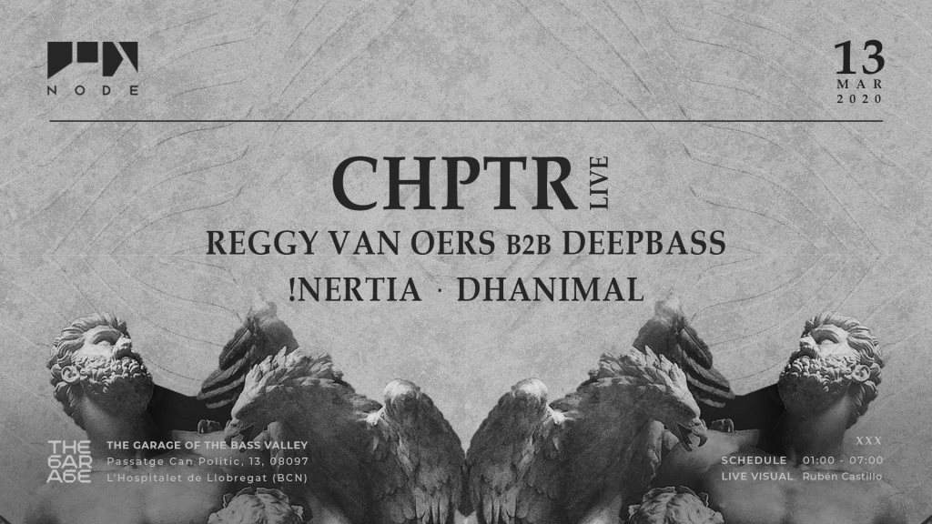 [CANCELLED] Node with CHPTR Live ❚ Reggy van Oers ❚ Deepbass ❚ !nertia ❚ Dhanimal - Página frontal
