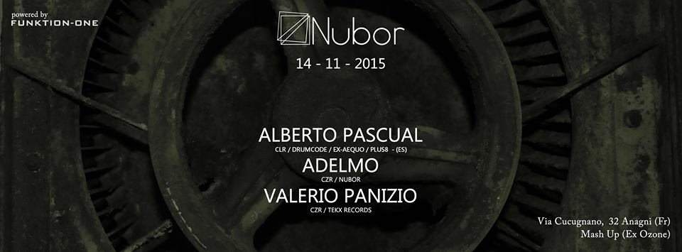 Nubor Opening Party: Alberto Pascual, Adelmo, Valerio Panizio - フライヤー表