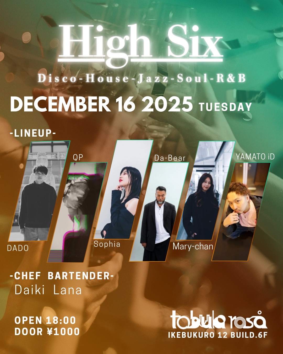 High Six - groove edition - bij Tabula Rasa, Tokio