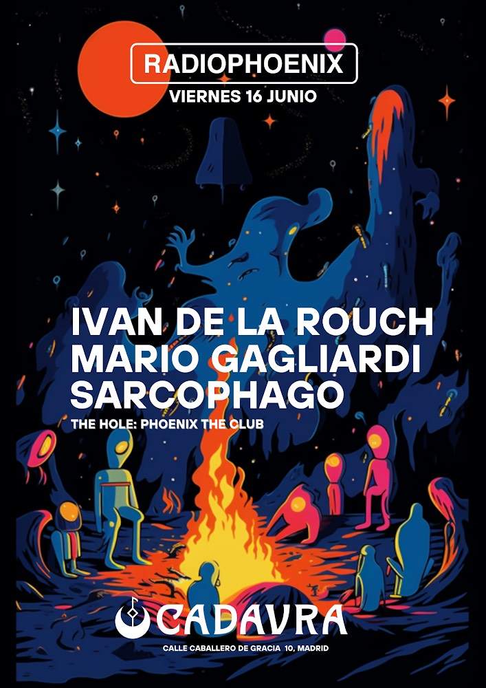 Phoenix The Club with Ivan De La Rouch, Mario Gagliardi & Sarcophago - フライヤー表