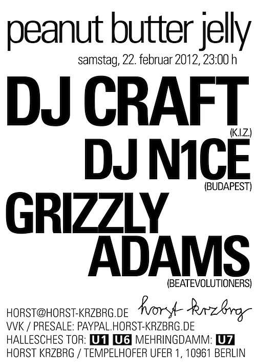Cancelled - Peanut Butter Jelly with DJ Craft, DJ N1ce & Grizzly Adams - フライヤー表