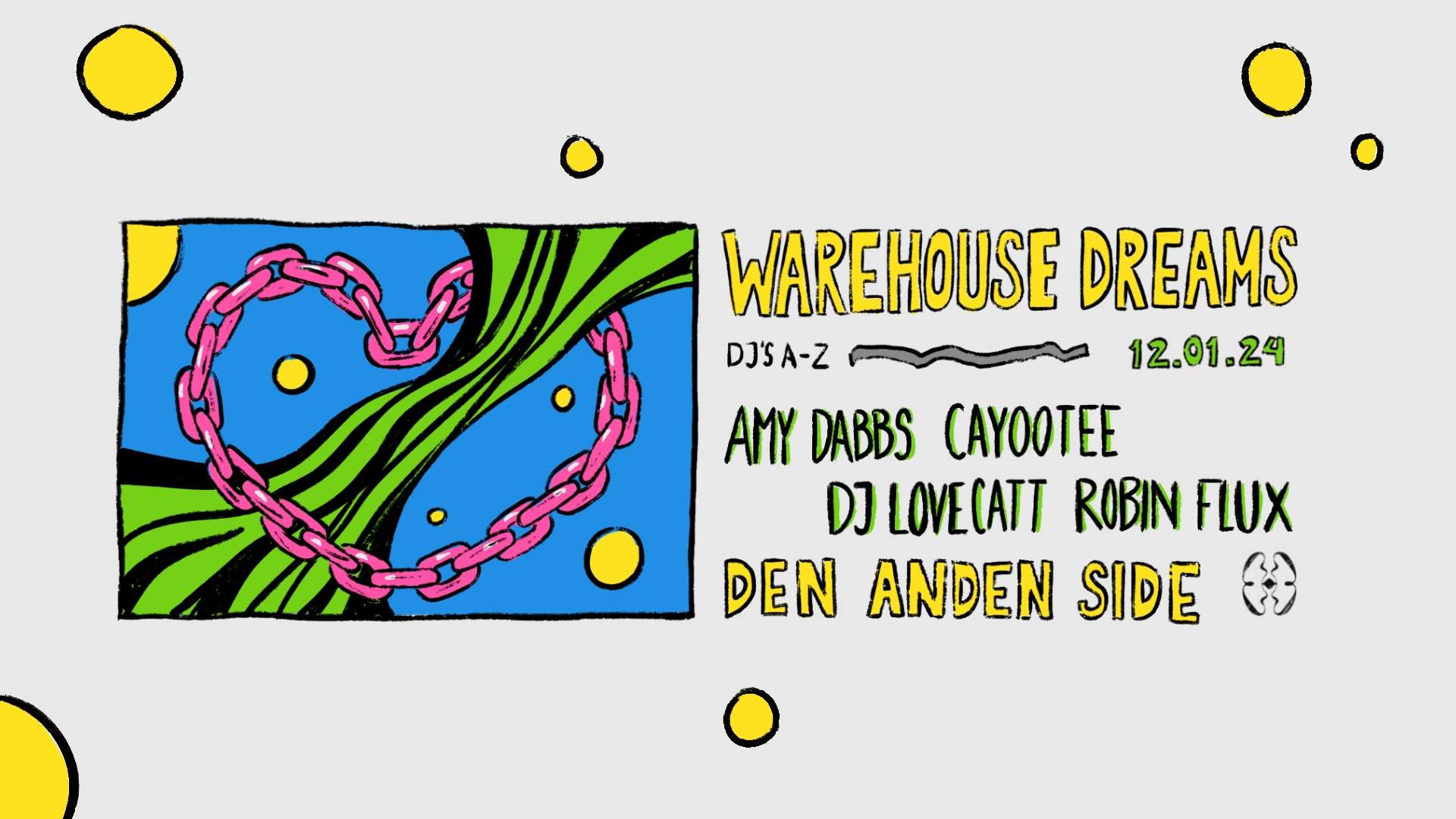 Warehouse Dreams Vol. 2 - フライヤー表