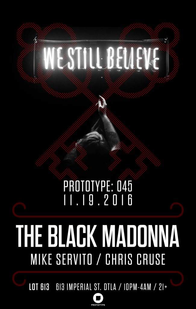 Prototype 045: We Still Believe - The Black Madonna, Mike Servito and Chris Cruse - Página frontal