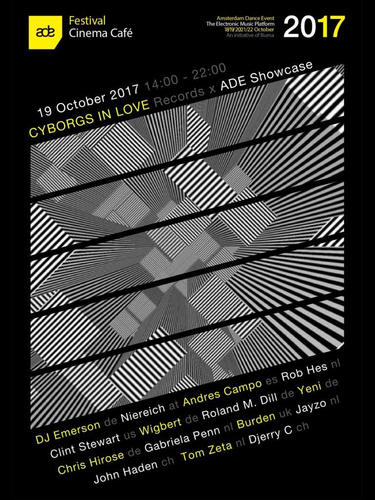 Cyborgs In Love Records x ADE Showcase 2017 (Free Entry) - フライヤー表