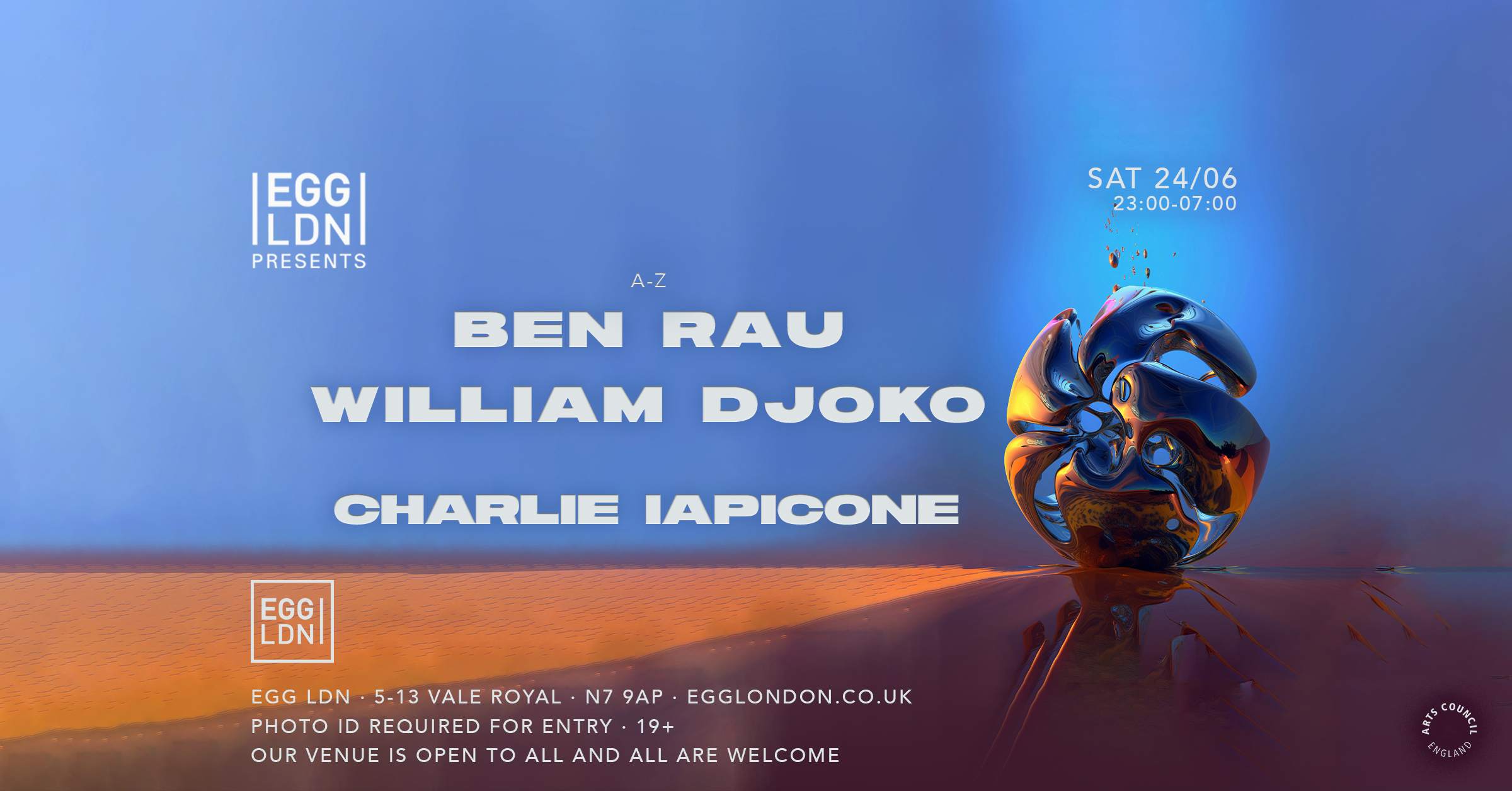Egg LDN Pres: Ben Rau, William Djoko & Charlie Iapicone at Egg London ...