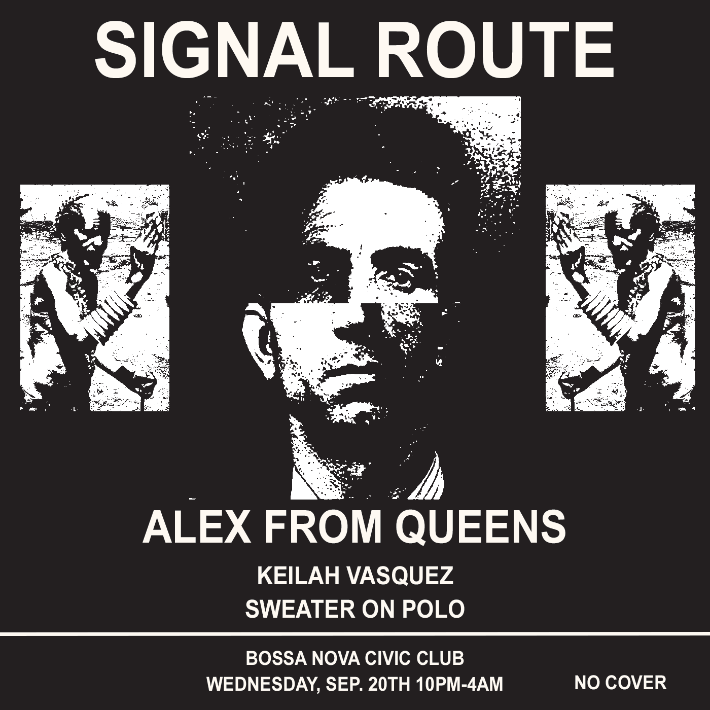 Signal Route - Alex from Queens + Sweater On Polo + Keilah Vasquez - Página frontal