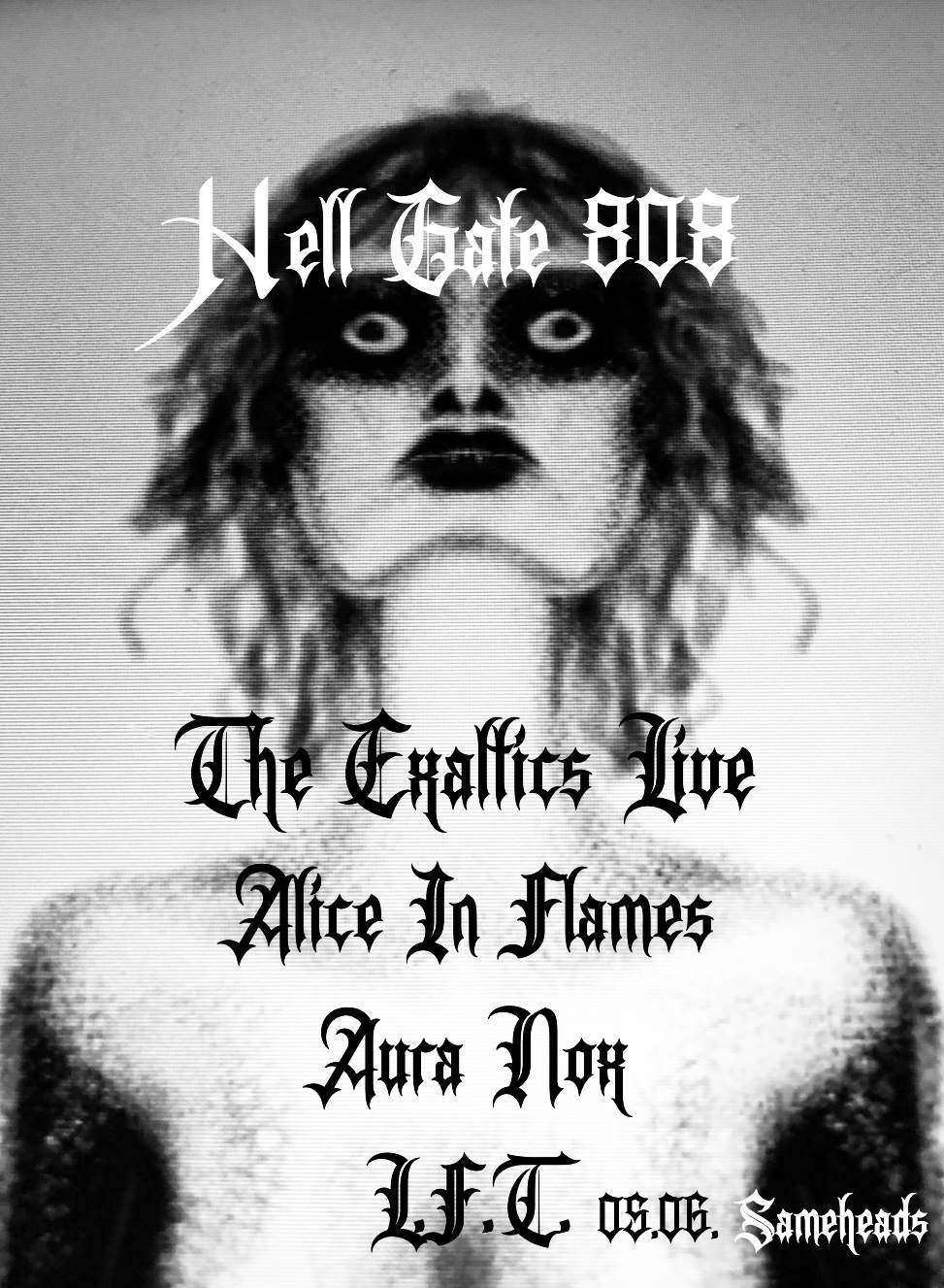 Hell Gate 808 with The Exaltics (Live), Aura Nox, Alice in Flames