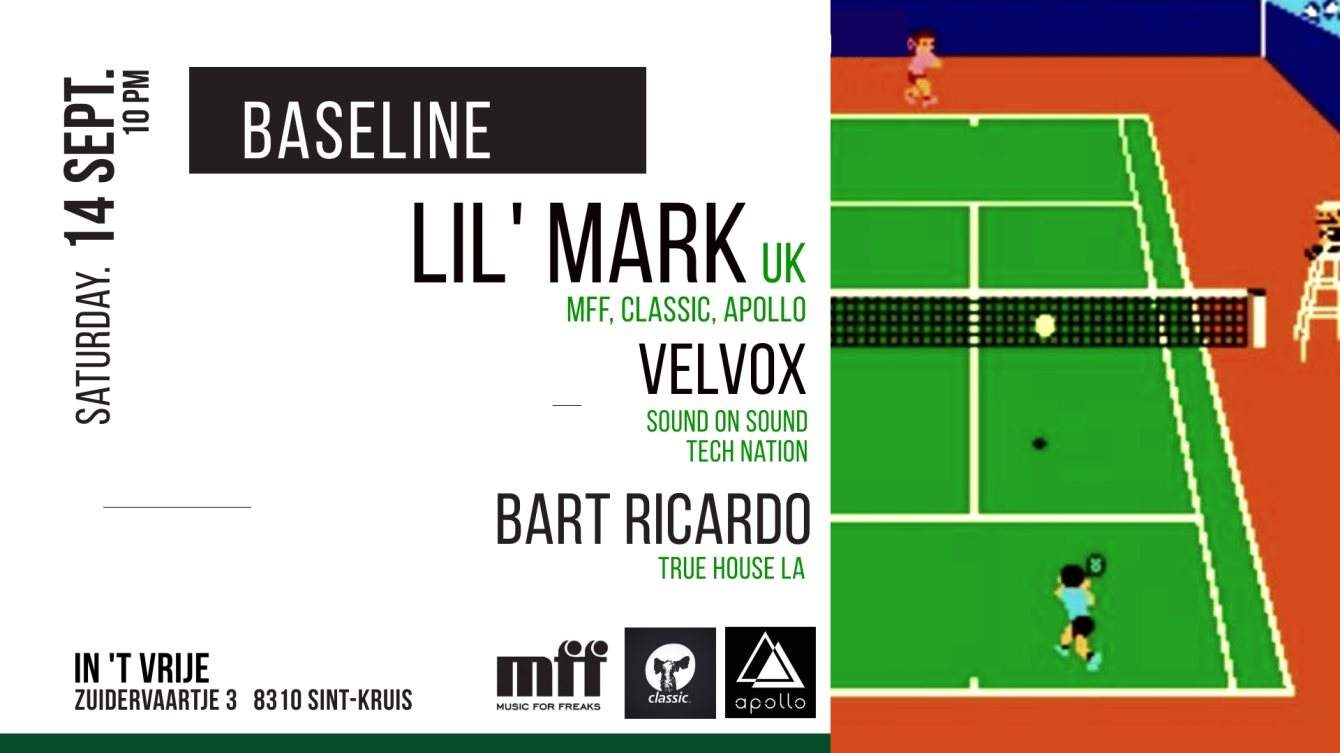 Baseline with Lil'Mark (UK), Velvox and Bart Ricardo - フライヤー表