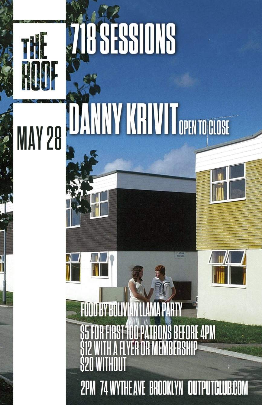 718 Sessions: Danny Krivit (Open to Close) on The Roof - Página frontal