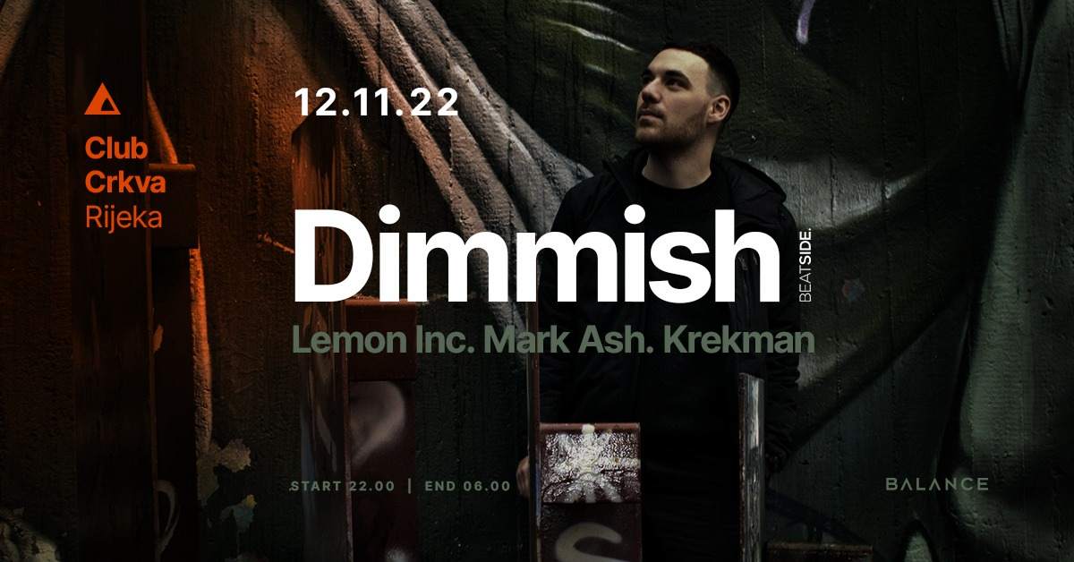 Dimmish at Crkva, Croatia