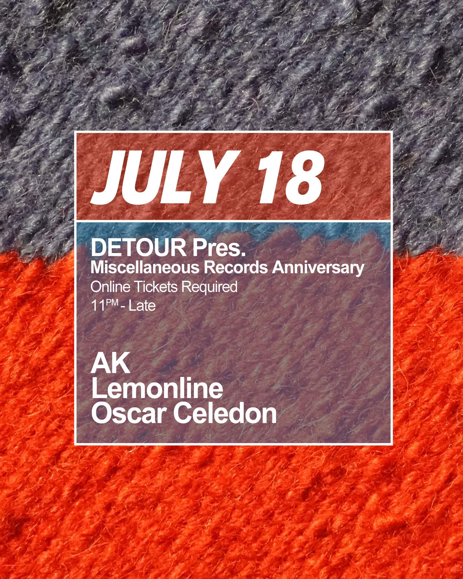 DETOUR pres. MISC Records Anniversary with AK, Lemonline, Oscar