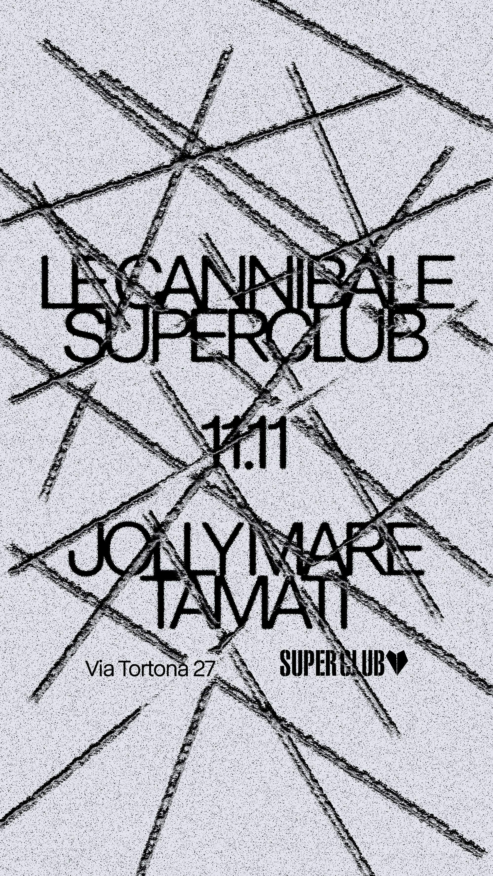 Le Cannibale Superclub - Jolly Mare, Tamati - フライヤー裏