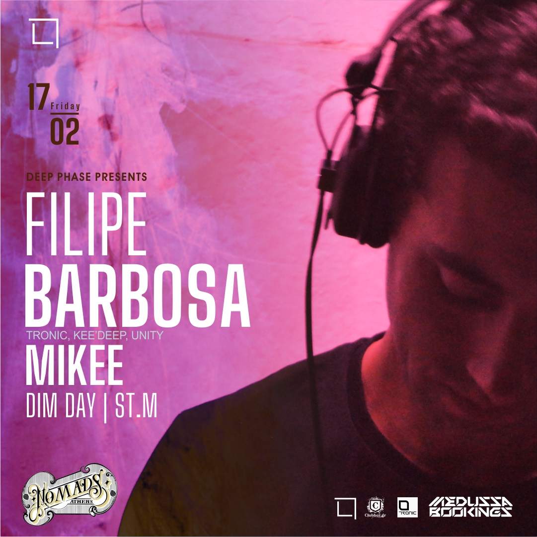 DEEP PHASE with Filipe Barbosa - MIKEE - DIM DAY - ST.M at NOMADS - Página frontal