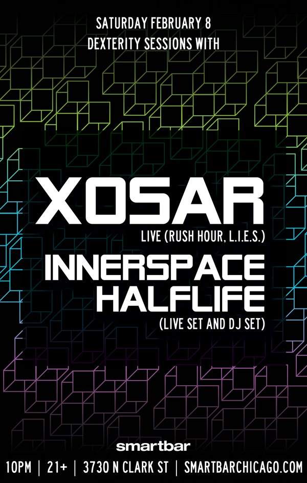 Dexterity Sessions with Xosar (Live) - Innerspace Halflife (Live SET and DJ SET) - Página frontal