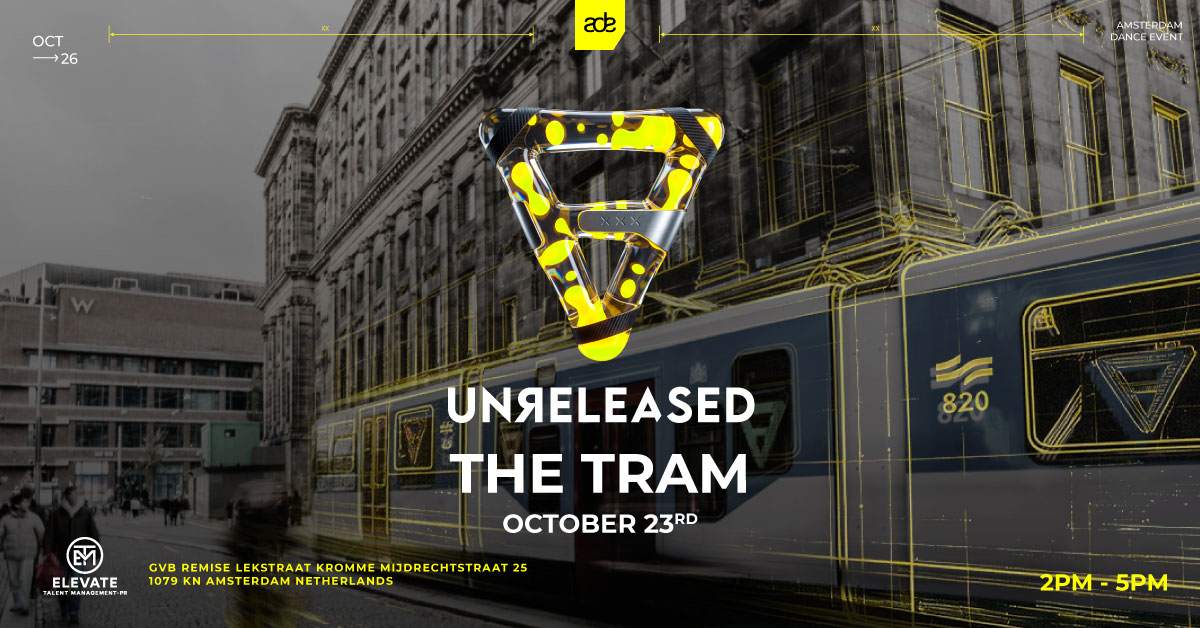THE TRAM by Unreleased Records at GVB Remise Lekstraat, アムステルダム · チケット