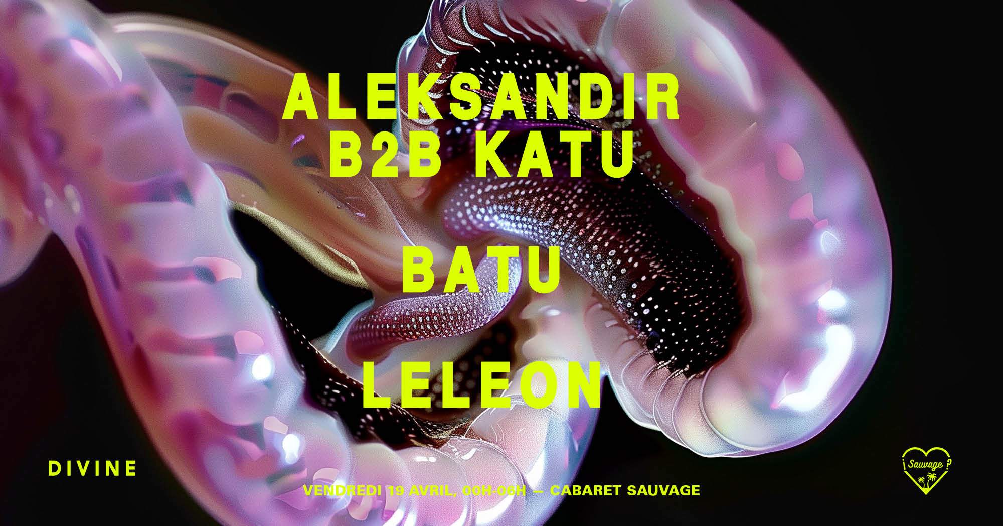 ¡DIVINE Sauvage: Aleksandir / Batu / Katu / LeLeon - フライヤー表