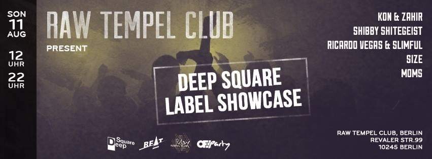 RAW Tempel Club present Deep Square Label Showcase - Página frontal