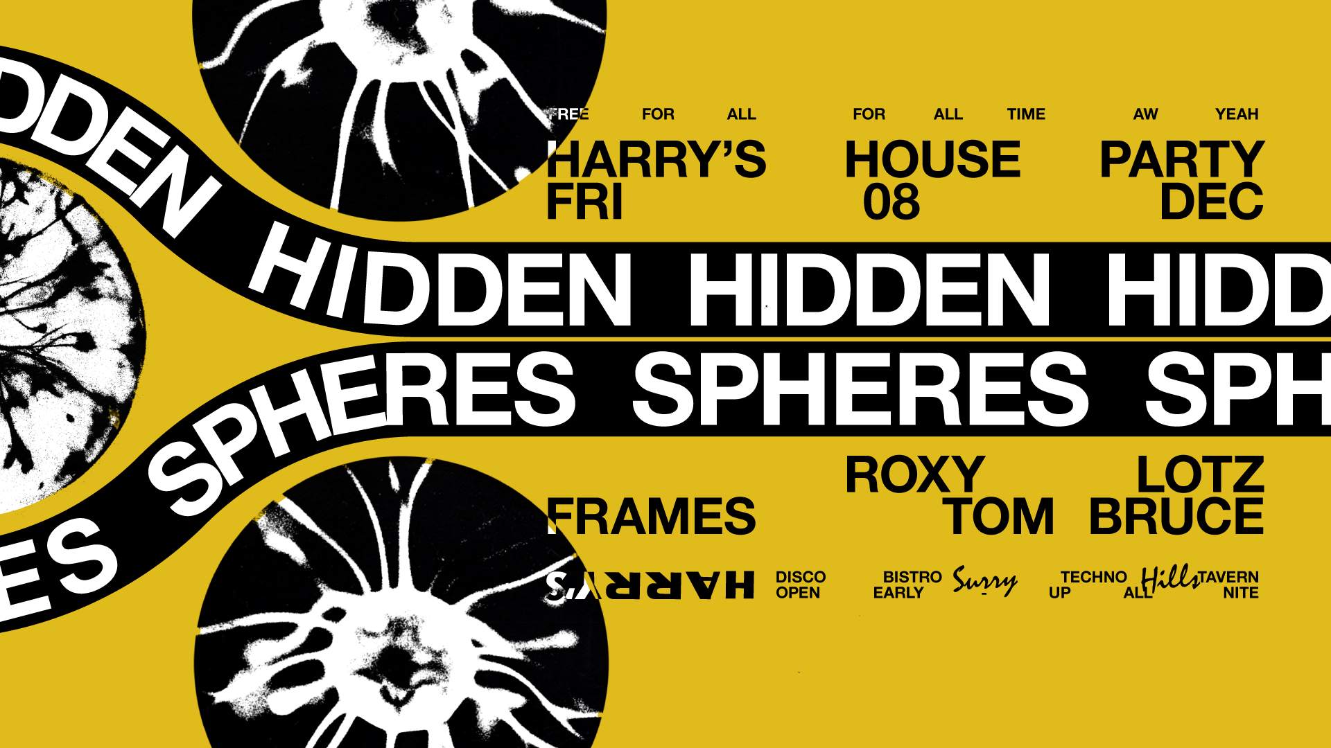 Harry's House Party feat. Hidden Spheres (UK) - フライヤー表