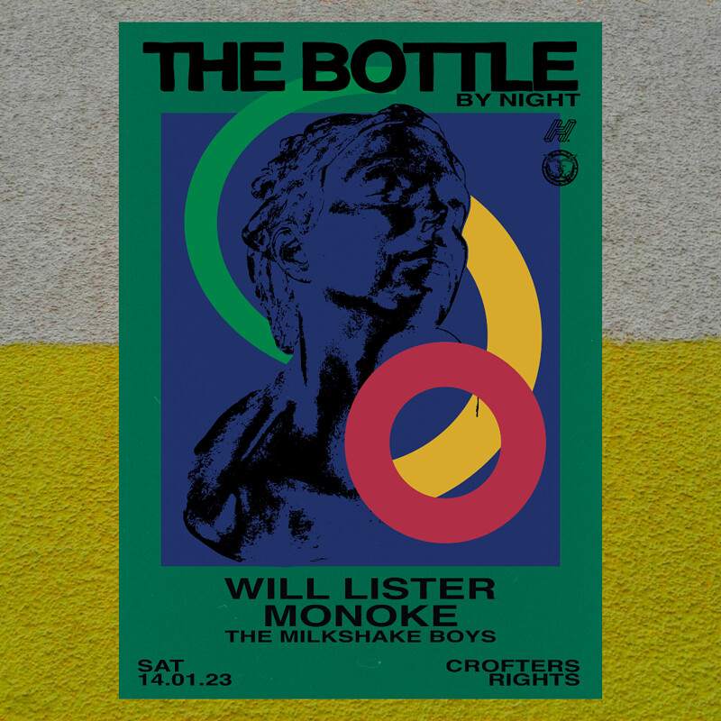 The Bottle by night w/ Will Lister, Monoke + - Página frontal
