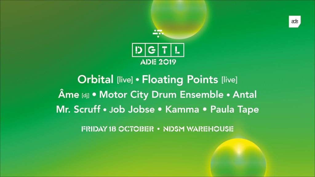 DGTL - Orbital, Floating Points [live], Âme [dj] and More - フライヤー表