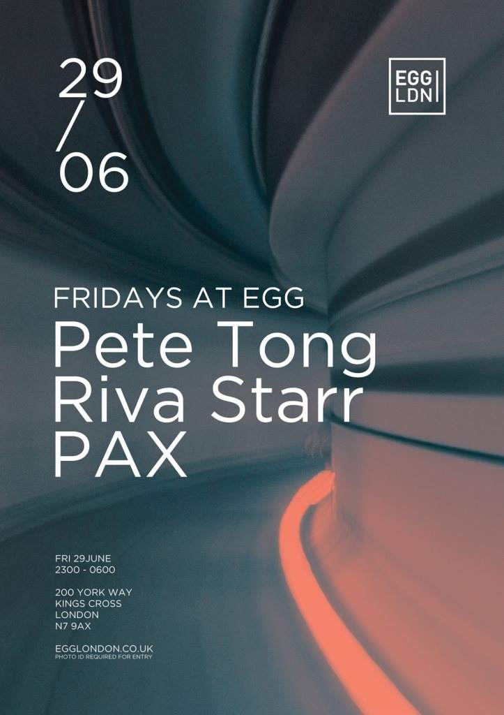 Fridays at Egg: Pete Tong, Riva Starr, PAX - Página frontal