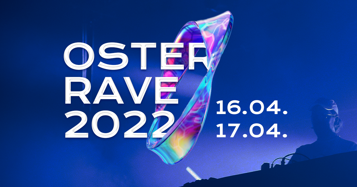 OSTER RAVE 2022 I open air & indoor - フライヤー表