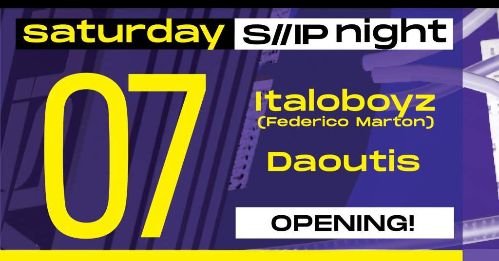 Opening! S//IP Night: Italoboyz (Federico Marton) - Daoutis - Página frontal