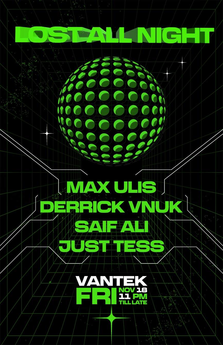 Lost All Night at Vantek at Vantek Warehouse, Vancouver