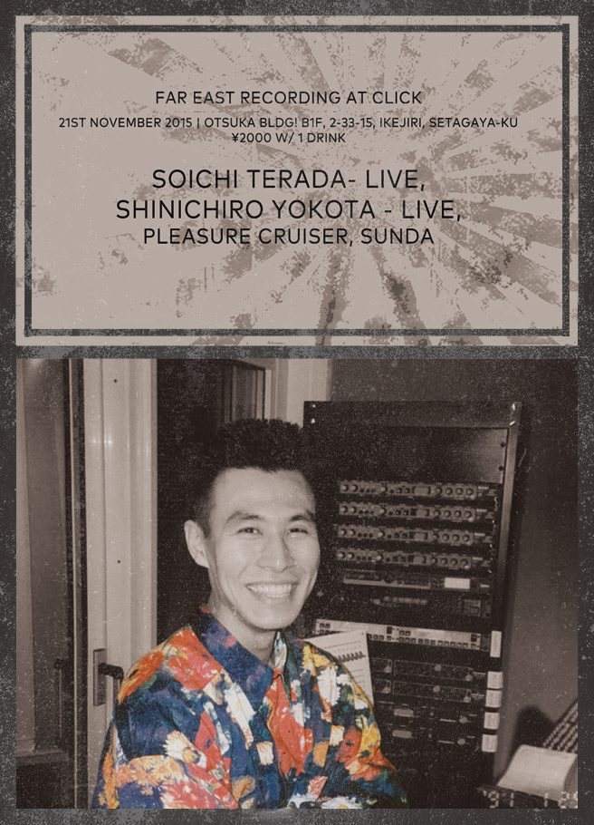 Far East Recording with Soichi Terada (Live) - フライヤー表