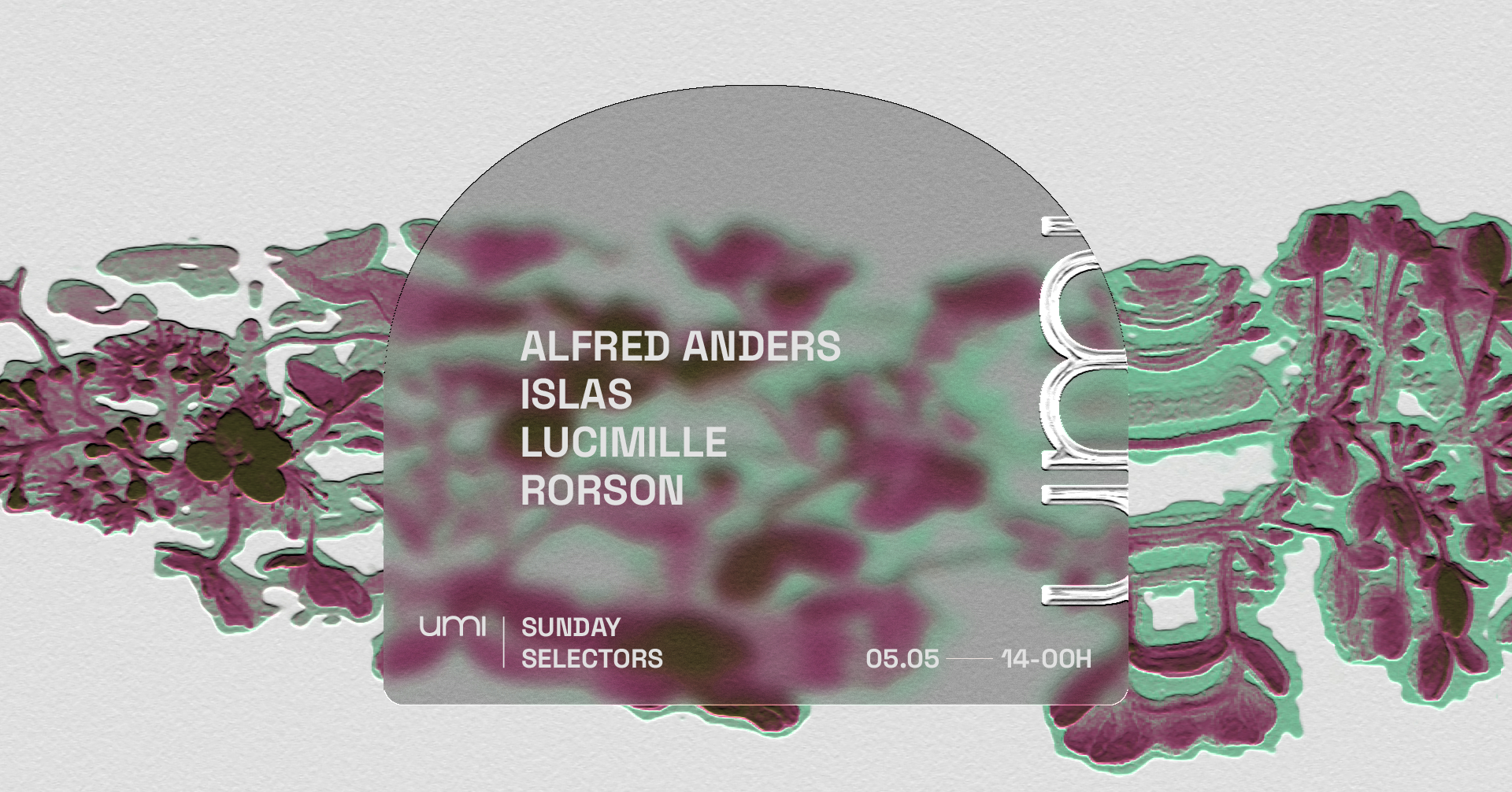 UMI SUNDAY SELECTORS with Alfred Anders, Islas, Lucimille, Rorson - フライヤー表