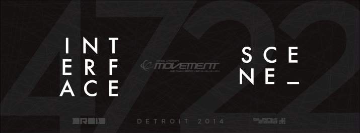 Interface 47 - Scene 22 - Official Movement After Party - Detroit 2014 - フライヤー表