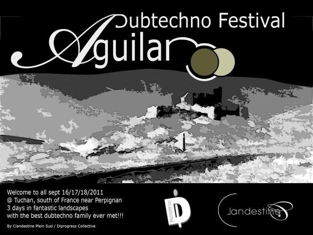 Aguilar Dubtechno Festival - フライヤー表