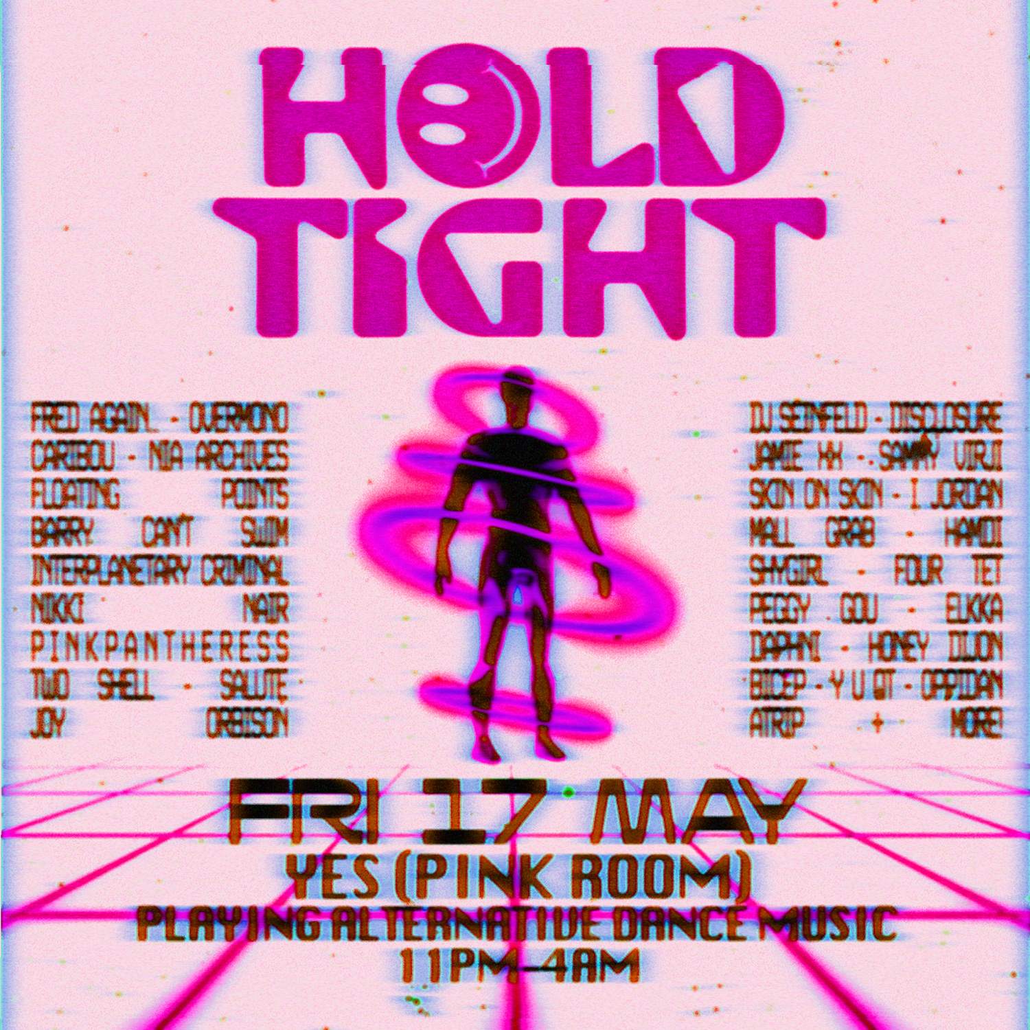 Hold Tight - alternative dance - Yes Manchester - フライヤー表