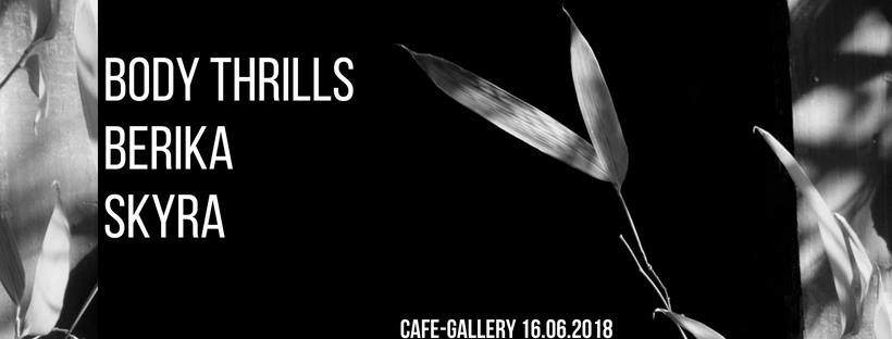 Cafe-Gallery: Body Thrills • Berika • skyra - Página frontal