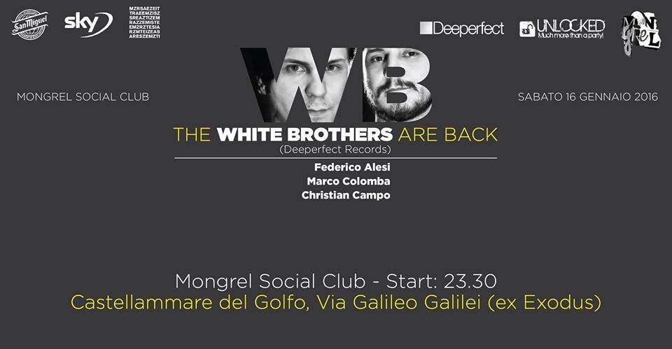 the White Brother are Back - フライヤー表