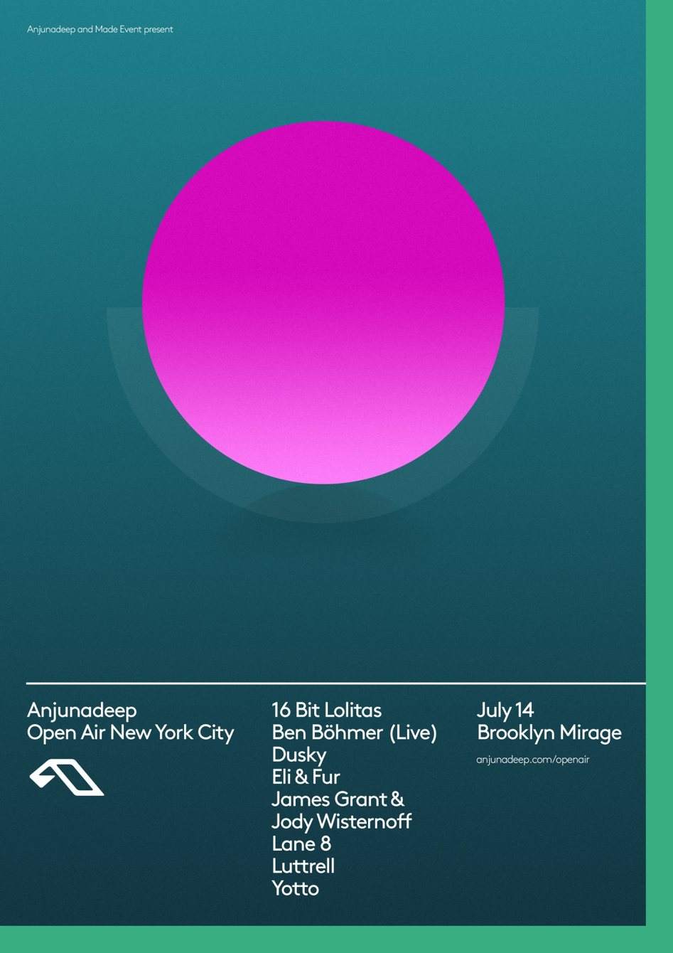 Anjunadeep Open Air NYC at Brooklyn Mirage, New York