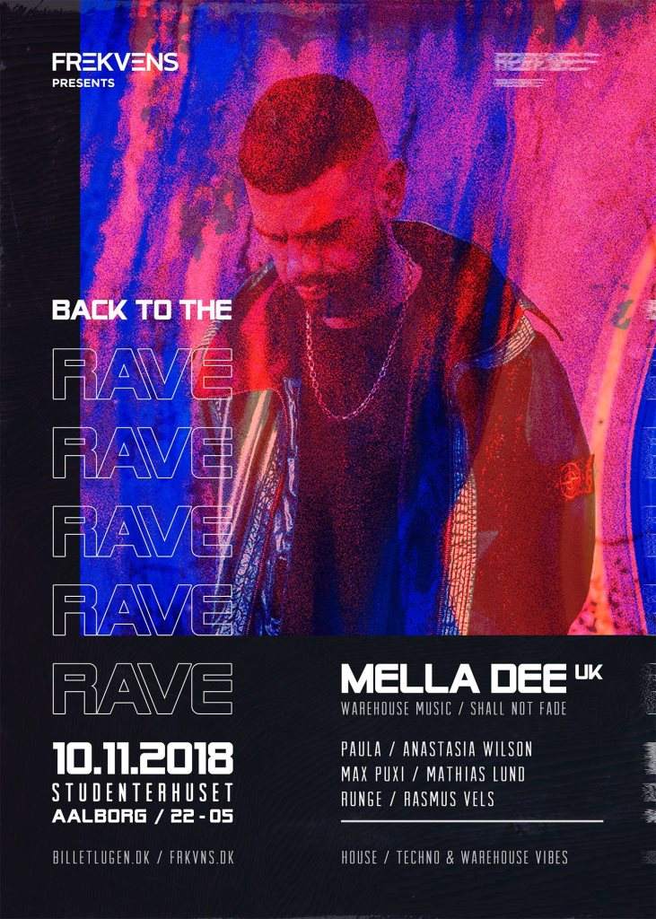 Frekvens Pres. Mella DEE (UK) Support at Studenterhuset, Denmark