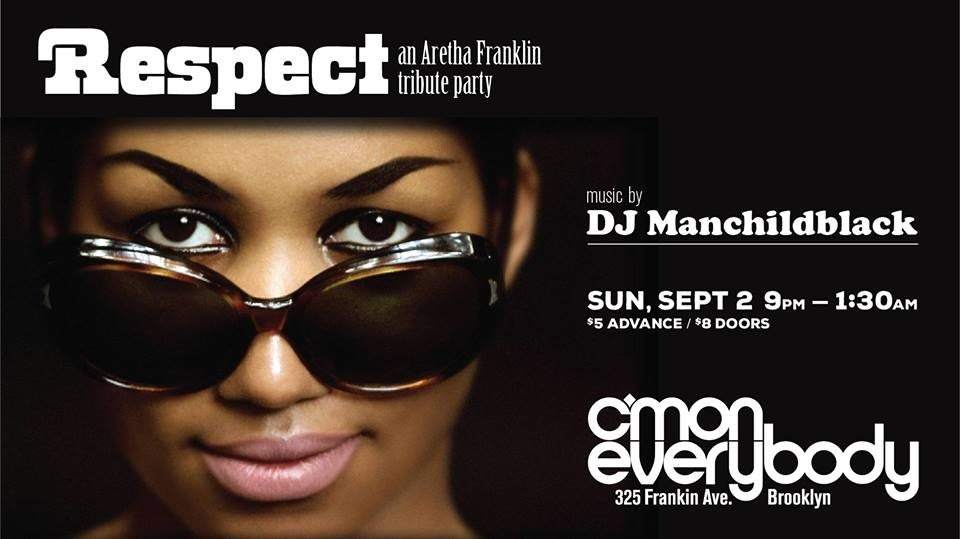Respect: An Aretha Franklin Tribute Party - フライヤー表