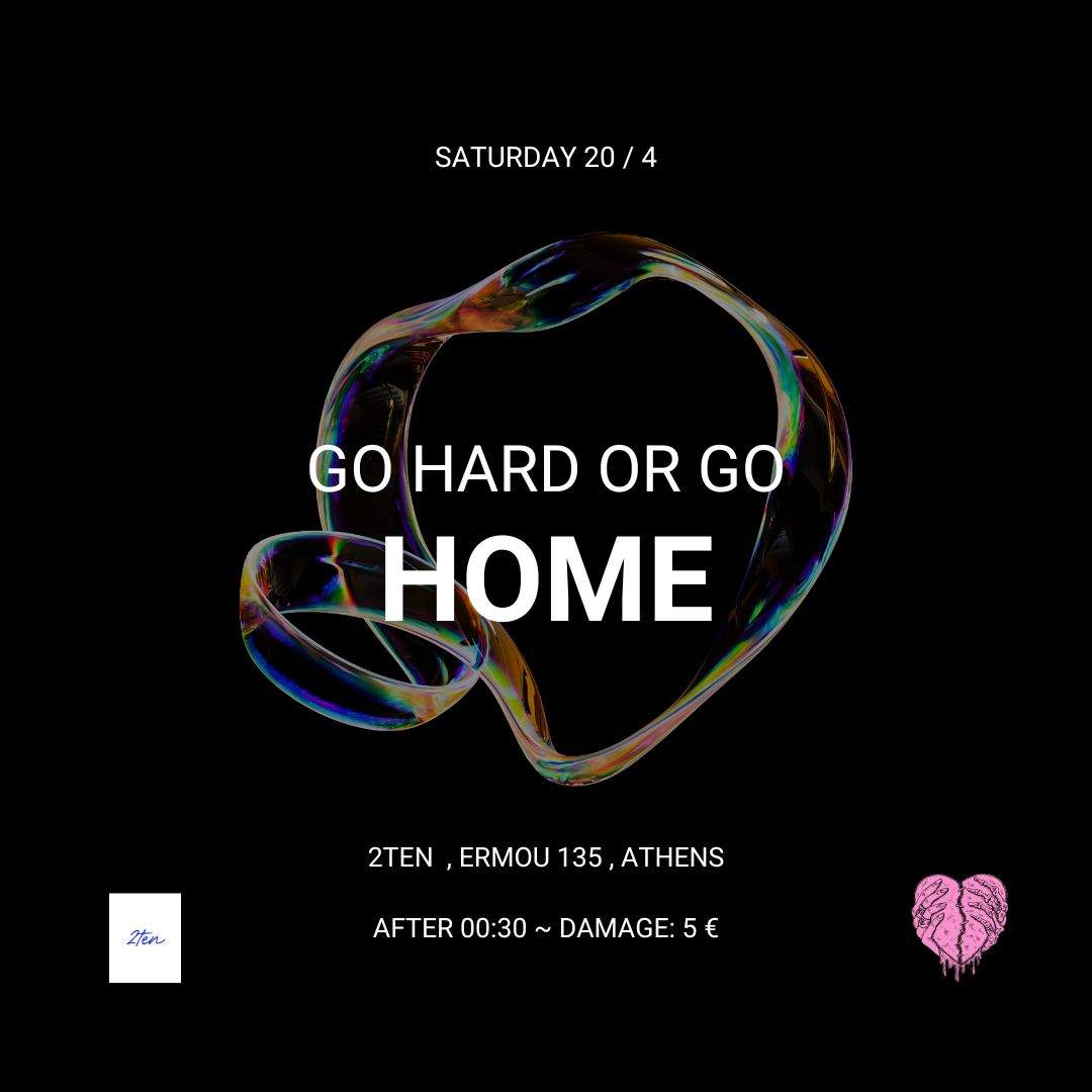 GO HARD OR GO HOME - Página frontal