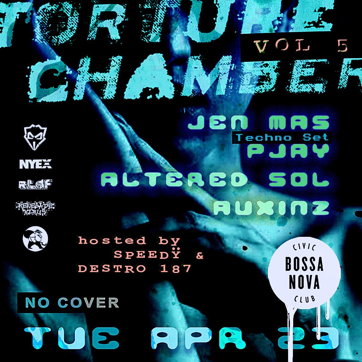 TORTURE CHAMBER Vol 5 - Jen Mas, Pjay, Altered Sol, Auxins; hosted by The Usual Suspects - フライヤー表