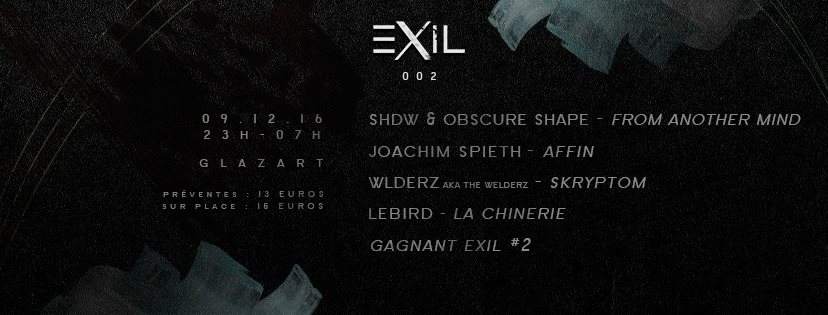 Exil #2: Shdw & Obscure Shape, Joachim Spieth, Wlderz & Lebird - フライヤー表
