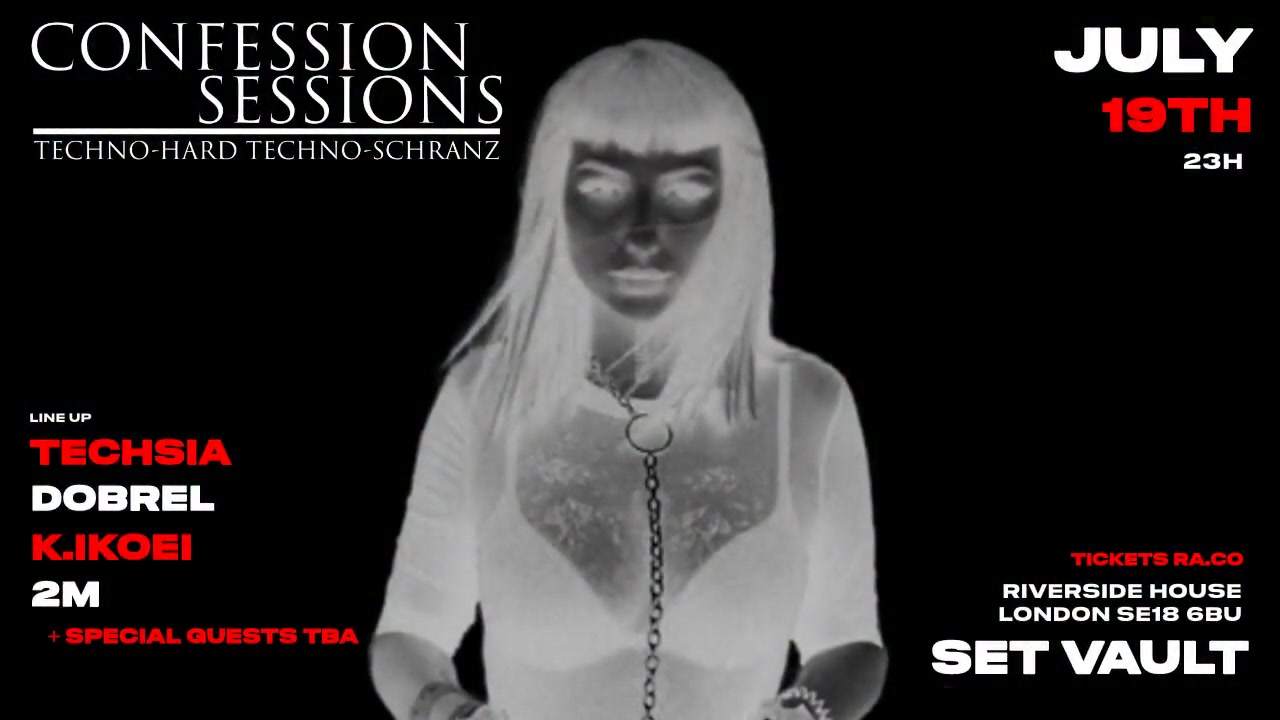 Confession Sessions London Hard Techno Special Guest TECHSIA - Página frontal
