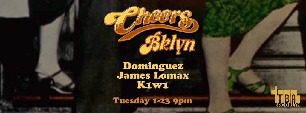 Cheers Bklyn with Dominguez / James Lomax / K1W1 - Página frontal