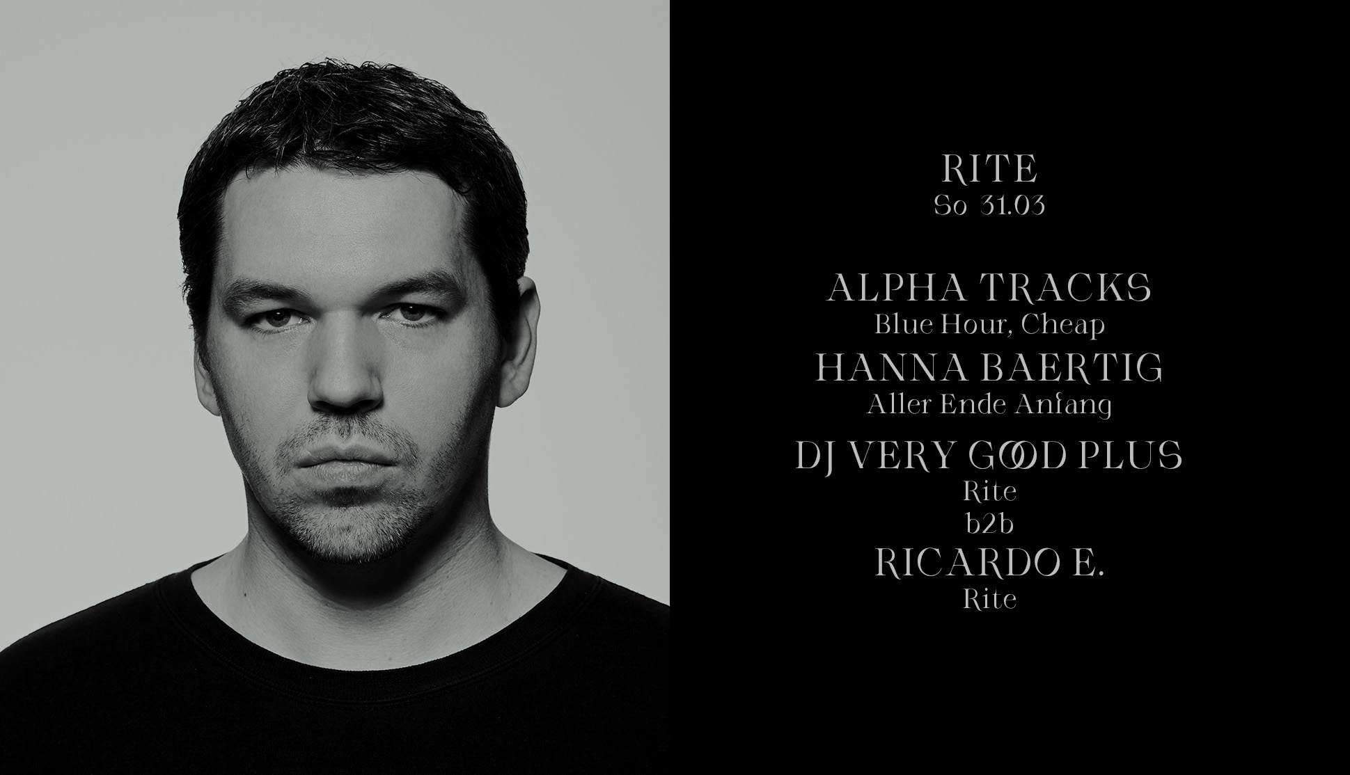 Rite with Alpha Tracks, DJ Very Good Plus, Hanna Baertig & Ricardo E - フライヤー表
