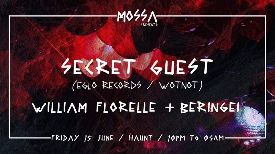 MOSSA w/ Secret Guest [Eglo Records] + William Florelle - Página frontal