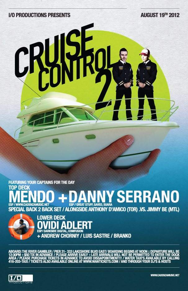 I/O presents 'Cruise Control 2' with Mendo & Danny Serrano - フライヤー表