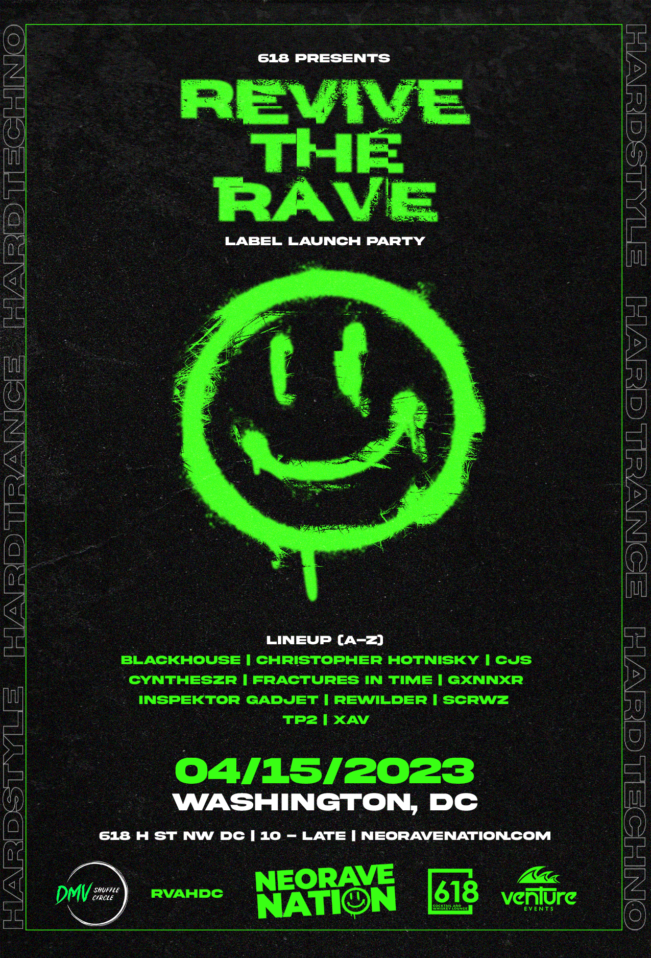 618 presents: Revive the Rave Neorave Nation Label Night - フライヤー表