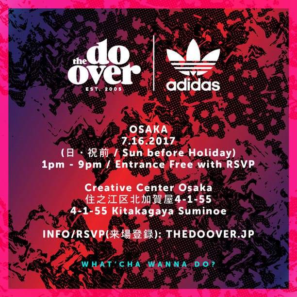 The Do-Over OSAKA 2017 presented by adidas Originals - フライヤー表