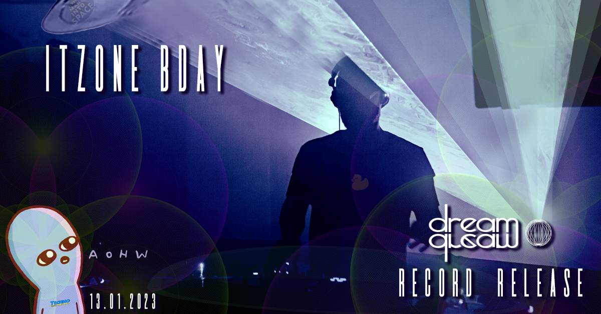DJ Itzone · B-DAY + Dream Dream 001-Record Release Party - フライヤー裏
